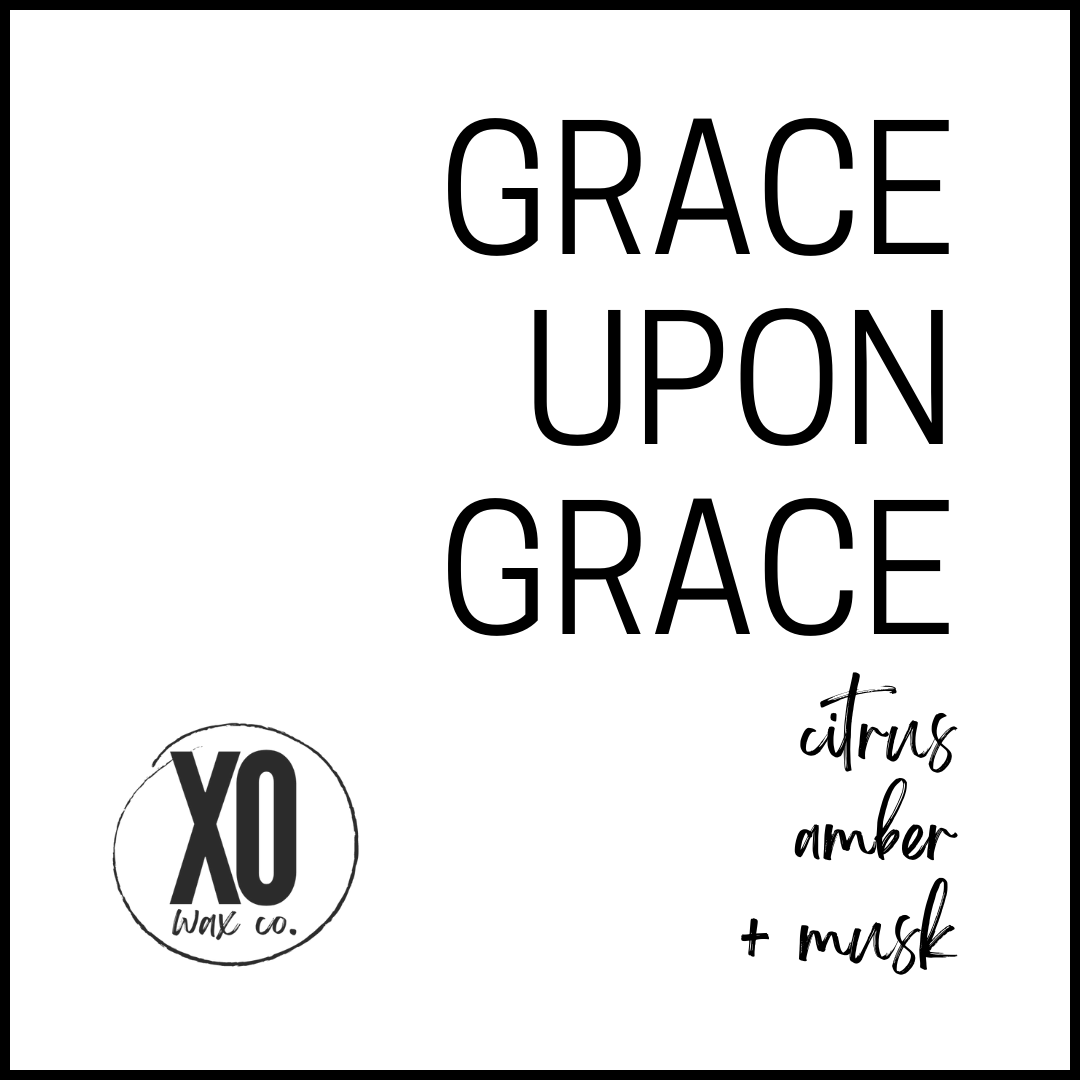 Grace Upon Grace